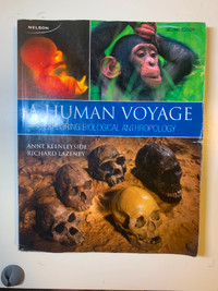 Human Voyage: Exploring Biological Anthropology
