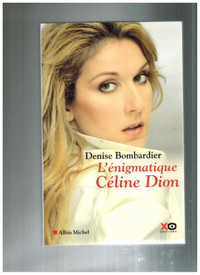 livre L'énigmatique Céline Dion par Denise Bombardier