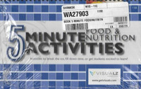 5 Minute Food & Nutrition Activities, Grades 6 and Up Guide Book