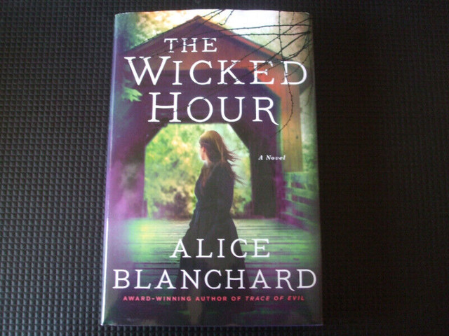 The Wicked Hour by Alice Blanchard in Fiction in Cambridge
