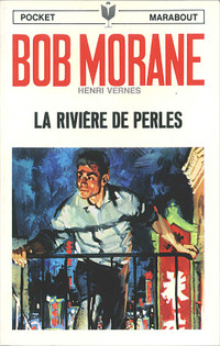 BOB MORANE LA RIVIÉRE DE PERLES # 61 / 1963 COMME NEUF TAXE INCL