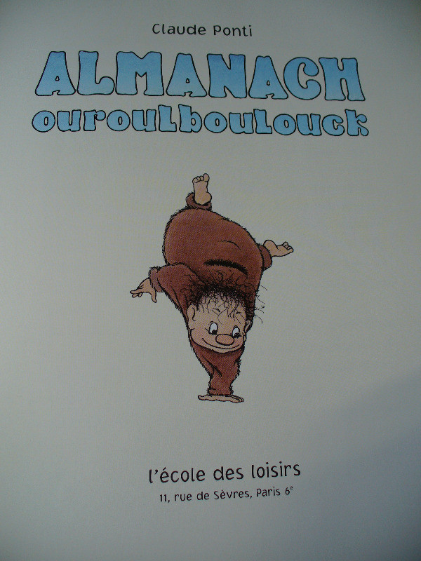 Album illustré pour enfant Almanach Ouroulboulouck dans Livres jeunesse et ados  à Ville de Montréal