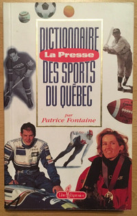 Dictionnaire des sports du Québec La Presse