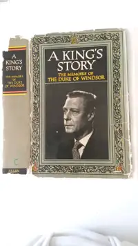A King's Story- The Memoirs of Duke of Windsor  printed 1951