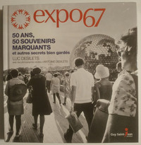 Expo 67. Les Expos.