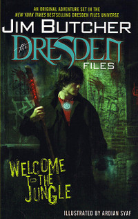 THE DRESDEN FILES: Welcome to the Jungle (Hardcover Comic Book)