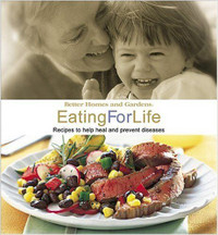 Better Homes and Gardens Eating for Life