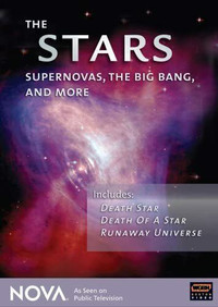 THE STARS: SUPERNOVAS, THE BIG BANG and MORE