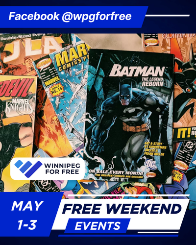 Free Things To Do in Winnipeg This Weekend (May 1–3), View more