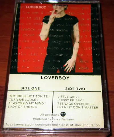 Cassette Tape :: Loverboy – Loverboy $5 Dollars A1 The Kid Is Hot Tonite A2 Turn Me Loose A3 Always...