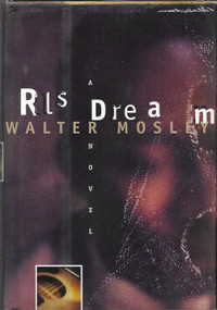 RL’S DREAM by Walter Mosley - 1995 Hcv DJ 1st Edition - SIGNED