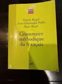 Grammaire méthodique du français Martin Riegel et al.