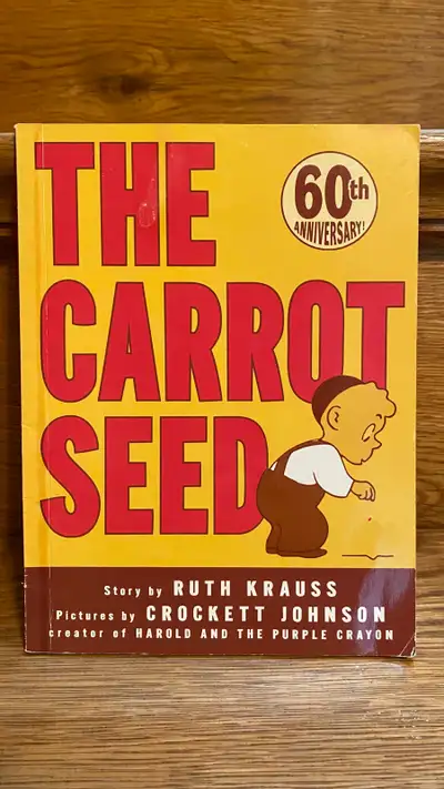 The Carrot Seed by Ruth Krauss & Crockett Johnson, View more
