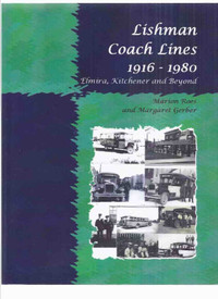 Elmira Kitchener Bus line / Coach history -signed ( Ontario )