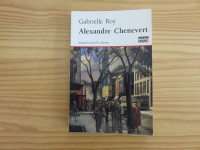 Alexandre Chenevert de Gabrielle Roy