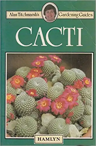 Cacti (Alan Titchmarsh's gardening guides) mini book, View more