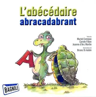 L'abecedaire abracadabrant - French Book, View more