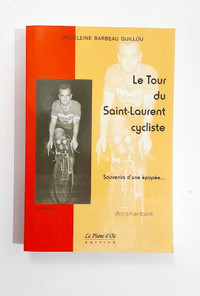 Biographie - Le Tour du Saint-Laurent cycliste - Grand format