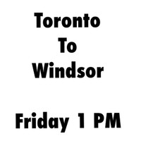 Rideshare Available Toronto To Windsor Friday 1 PM