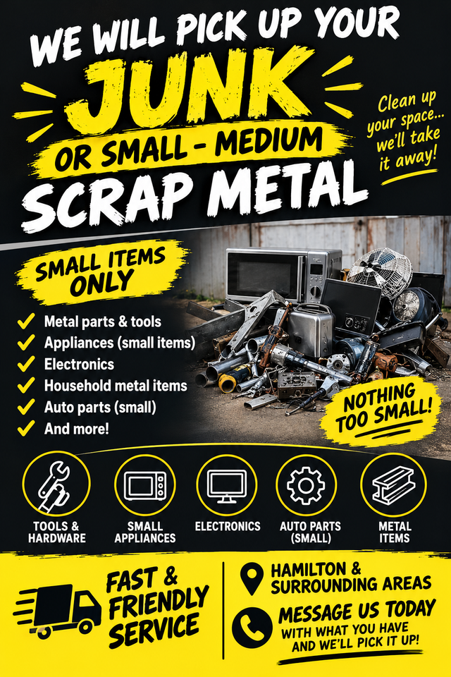  SMALL JUNK & SCRAP METAL PICKUP – HAMILTON & AREA