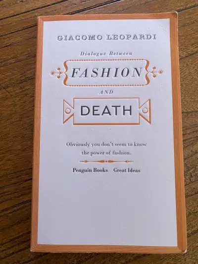 Dialogue Between Fashion and Death by Giacomo Leopardi , View more