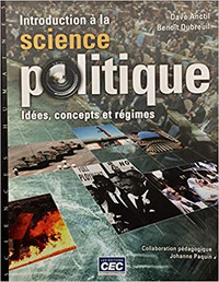 Introduction à la science politique - Idées, concepts... Anctil