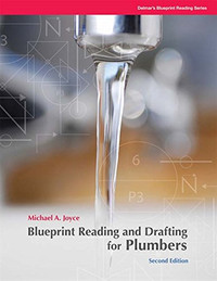Blueprint Reading and Drafting for Plumbers 2nd 9781428335134