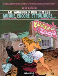 LE VAGABOND DES LIMBES MUSKIE, ENCORE ET TOUJOURS.1995 ÉTAT NEUF