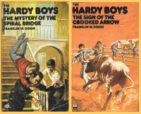 2 x HARDY BOYS: #8 Myst of the Spiral Bridge & #19 Crooked Arrow