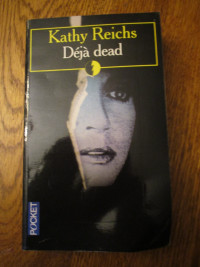 Livre "Déjà dead" de Kathy Reichs