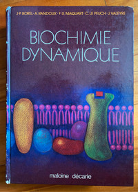 Livre/Book Biochimie dynamique Maloine Décarie
