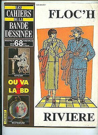 LES CAHIERS DE LA BANDE DESSINÉE FLOC'H RIVIERE N. 68 EXC. ÉTAT