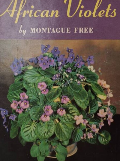 Here is Montague Free's classic work on how to succesfully propagate and care for African violets. T...