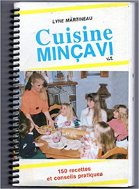 Livre Cuisine Minçavi : 150 recettes et conseils - 418-681-1686