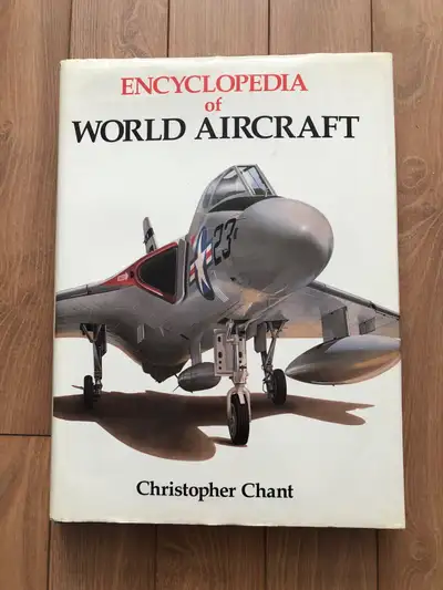 This is the Encyclopedia of World Aircraft by Christopher Chant, a detailed guide showcasing various...