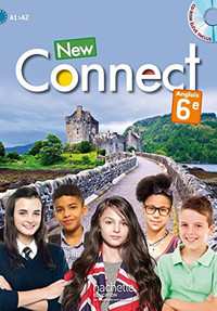 New Connect, Anglais 6e, A1 - A2 + DVD, édition 2015 de Hachette