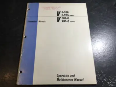 Cummins V6-200, V8-265, V-588-C, V-785-C Diesel Engines Operation and Maintenance Manual Bulletin nu...