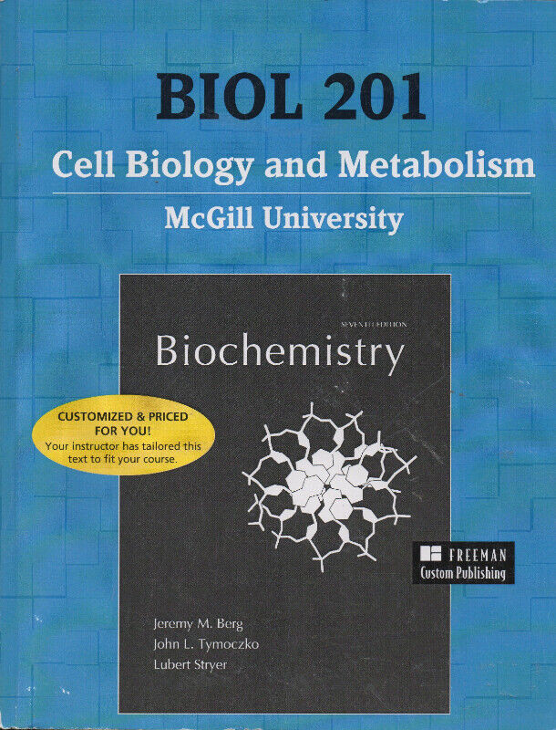 Biochemistry: Cell Biology and Metabolism dans Manuels  à Longueuil/Rive Sud