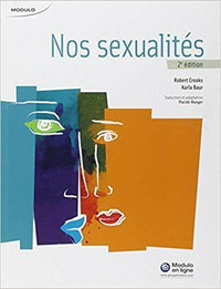 Nos sexualités 2e éd Robert Crooks, Karla Baur et Placide Munger