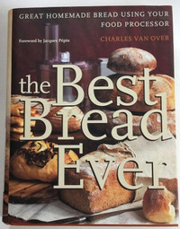 The Best Bread Ever by Charles Van Over 1st Edition - Book - NEW