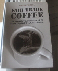 Fair Trade coffee de Gavin Fridell