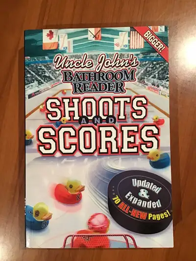 Uncle John’s Bathroom Reader Shoots and Scores book Never been in a bathroom! Never fully been read...