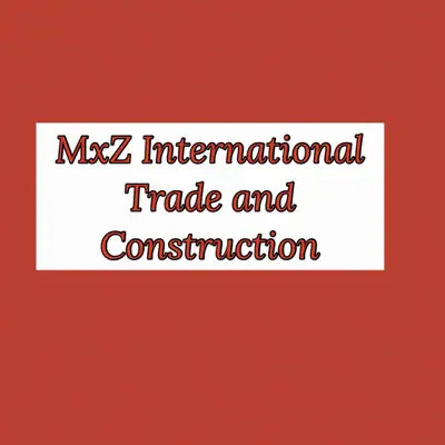 MxZ International Trade and Construction  - General Labourer, View more