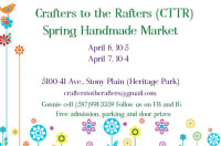 Crafters to the Rafters Spring Handmade Market (CTTR)