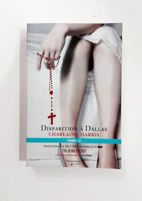 Roman - Charlaine Harris - Disparitions à Dallas - Grand format