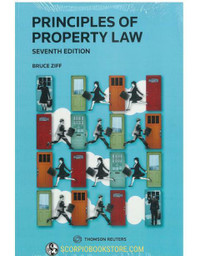 Principles of Property Law 7th Ziff Student Ed 9780779886210