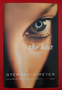 The Host by Stephenie Meyer (Hardcover)