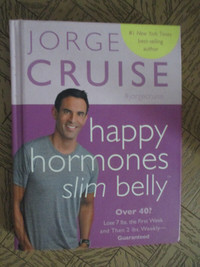 Happy Hormones , Slim Belly - Jorge Cruise