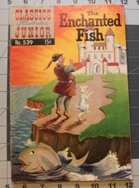 Classics Illustrated Junior #539 The Enchanted Fish June 1957