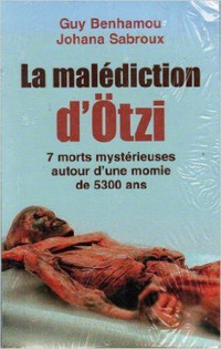 LA MALÉDICTION D'OTZI GUY BENHAMOU JOHANA SABROUX